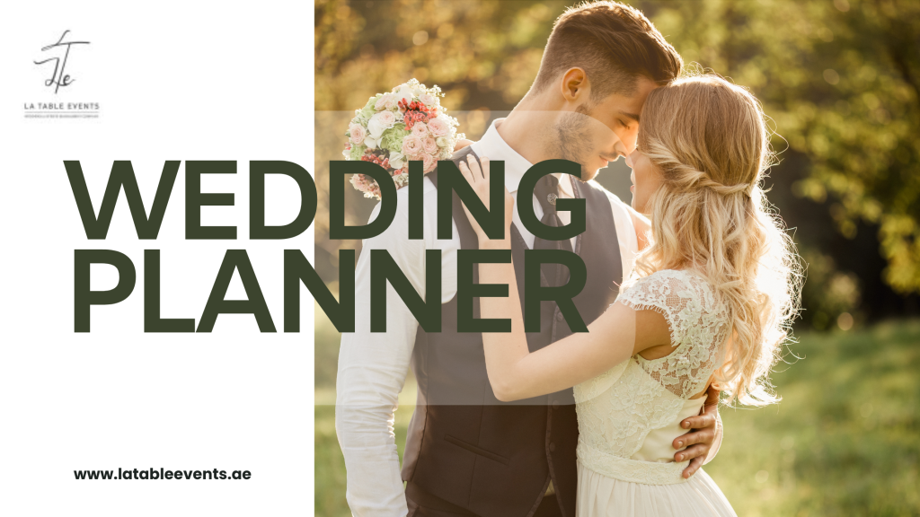 Affordable Wedding Planners in Dubai La Table Events